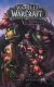World of Warcraft. Книга 1 (Графический роман)