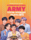 Кулинарная книга ARMY. Готовь любимые рецепты BTS. Неофициальное издание